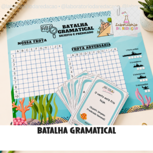 BATALHA GRAMATICAL – SUJEITO E PREDICADO